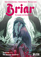 Briar – die Legende von Dornroeschen 01: Nie wieder schlafen ( Splitter Books)