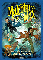 Malcolm Max 06: Der Kannibale von London