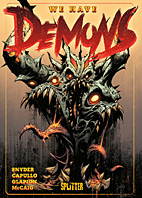 We Have Demons (Splitter Books)
