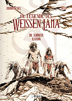 Die Legende des weissen Lama 02: Die schoenste Illusion