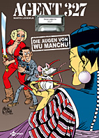 Agent 327 11: Die Augen von Wu Manchu
