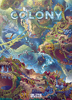 Colony 07: Konsequenzen