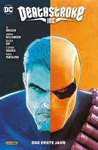 Deathstroke Inc. 02: Das erste Jahr