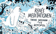 Renés Meditationen (Neuauflage)
