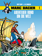 Marc Dacier 01: *VZA* Abenteuer rund um die Welt (Vorzugsausgabe)