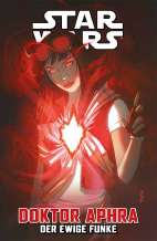 Star Wars Sonderband 149: Doktor Aphra - Der ewige Funke