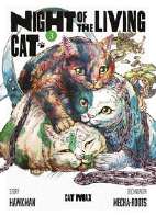 Night of the living Cat 03 - Alles wird verkatzt