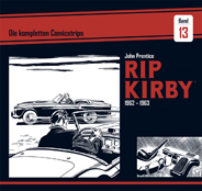 Rip Kirby 13: Die kompletten Comicstrips 1962 - 1963