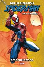 Ultimate Spider-Man-Comic-Kollektion 26: Am Scheideweg (Spider Man Comic Kollektion / Collection)