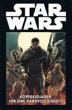 Star Wars Marvel Comic Kollektion 63: Kopfgeldjaeger - Fuer eine Handvoll Credits
