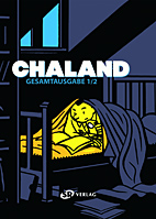 Chaland Gesamtausgabe 01 (von 2)