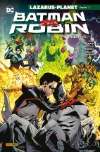 Batman vs Robin 02: Lazarus-Planet Kapitel 2 (von 3)