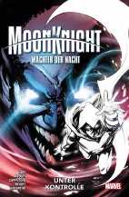 Moon Knight - Waechter der Nacht 04: Unter Kontrolle (2021)