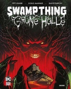 Swamp Thing - Gruene Hoelle