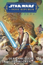 Star Wars Die hohe Republik 06 - Abenteuer - Der namenlose Schrecken