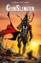 Gunslinger Spawn 03: Der Feind meines Feindes
