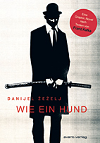 Wie ein Hund - Eine Graphic Novel nach Texten von Franz Kafka