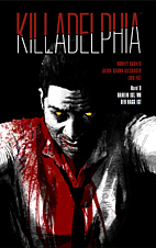 Killadelphia 03: Daheim ist, wo der Hass ist