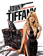John Tiffany 02: Der Lockruf der Lust