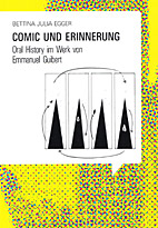 Comic und Erinnerung - Oral History im Werk von Emmanuel Guibert