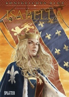 Koenigliches Blut: Isabella Gesamtausgabe (Band 1 & 2)