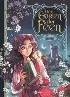 Der Garten der Feen 01: Die Feenhirtin