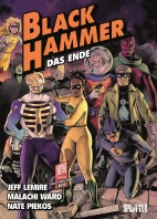 Black Hammer 08: Das Ende (Splitter Books)