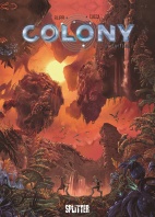 Colony 08: Vorhersagen