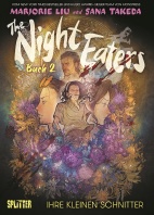 The Night Eaters 02: Ihre kleinen Schnitter (Splitter Books)