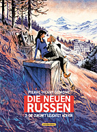 Die neuen Russen 02: Die Zukunft leuchtet hervor