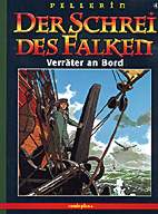 Schrei des Falken 04: Verraeter an Bord