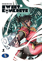 Sweet Konkrete 01