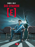 Das Syndrom [E] 01: - Nach Frankck Thilliez