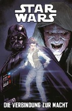 Star Wars Sonderband 160: Die Verbindung zur Macht