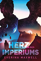 Herz des Imperiums 01 -  Collector’s Edition (Winters Orbit)(Roman)