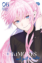 Shikimori's not just a Cutie 06