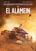 Die grossen Panzerschlachten 02: El Alamein 1942