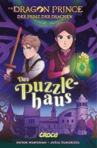 Dragon Prince – Der Prinz der Drachen 03: Das Puzzlehaus (Comic) 