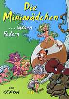 Minimaedchen 02: ...lassen Federn