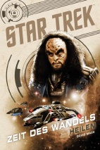 Star Trek – Zeit des Wandels 08: Heilen (Roman)