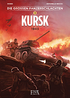 Die grossen Panzerschlachten 03: Kursk 1943