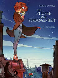 Die Fluesse der Vergangenheit 01: Die Diebin