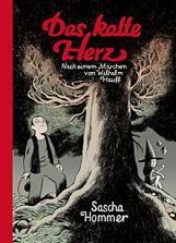 Das kalte Herz - Nach einem Maerchen von Wilhelm Hauff