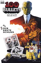 100 Bullets 01 (speed): Der erste Schuss