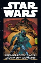 Star Wars Marvel Comic Kollektion 79: Krieg der Kopfgeldjaeger: Abschaum und Verkommenheit