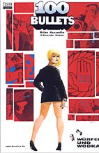 100 Bullets 02 (speed): Wuerfel und Wodka