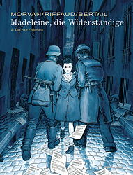 Madeleine, die Widerstaendige 02: Das rote Federbett