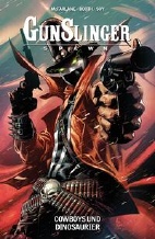 Gunslinger Spawn 04: Cowboys und Dinosaurier
