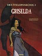 Zyklopenkoenig 03: Griselda