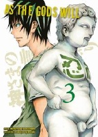 As the Gods will 03 (Manga) (von 5)